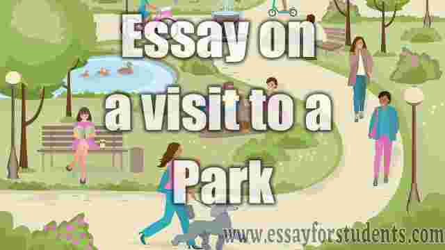 park essay class 2